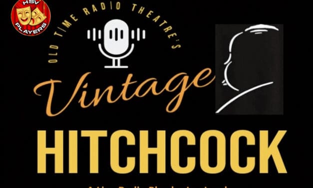 HSV Players Holding Auditions for Old Time Radio Hitchcock