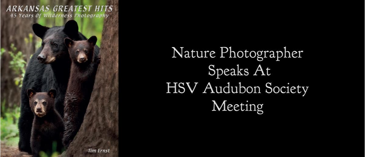 Nature Photographer Speaks At HSV Audubon Society Meeting