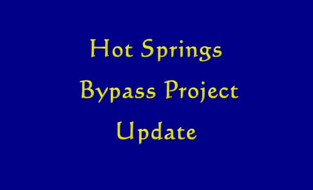 Hot Springs Bypass Project Update