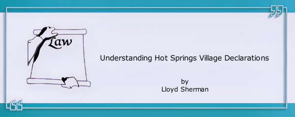 Understanding Hot Springs Village Declarations