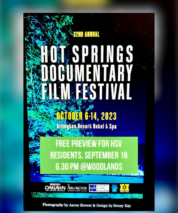 32 Annual Hot Springs Documentary Film Festival Preview ⋆ Hot Springs