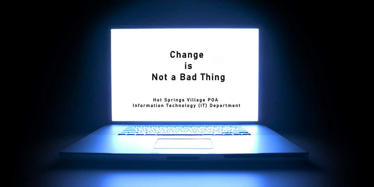 Change is Not a Bad Thing