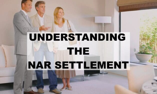 UNDERSTANDING THE NAR SETTLEMENT FOR SELLERS and BUYERS