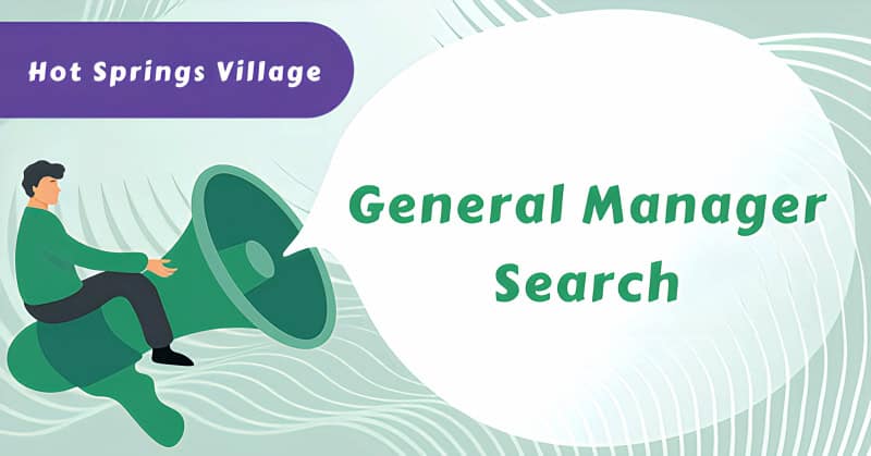 Hot Springs Village General Manager Search Process