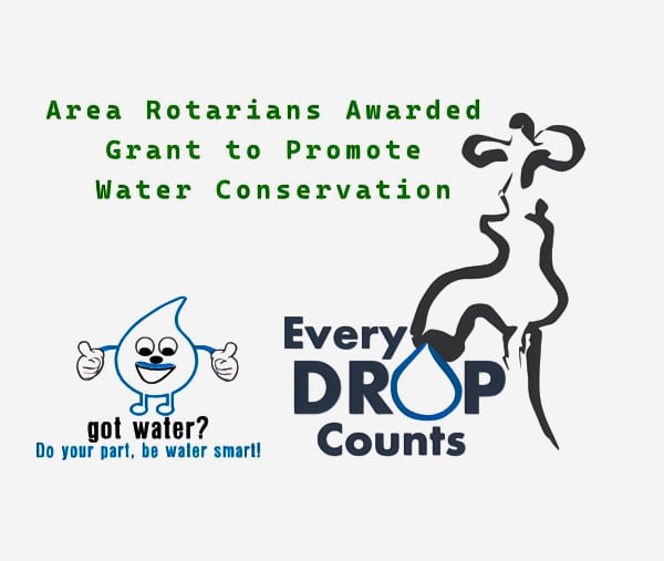 Area Rotarians Awarded Grant to Promote Water Conservation