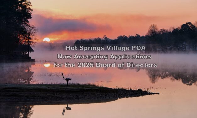 Hot Springs Village POA Now Accepting Applications for the 2025 Board of Directors