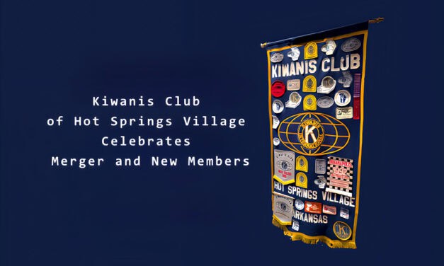 Kiwanis Club of Hot Springs Village celebrates merger and new members