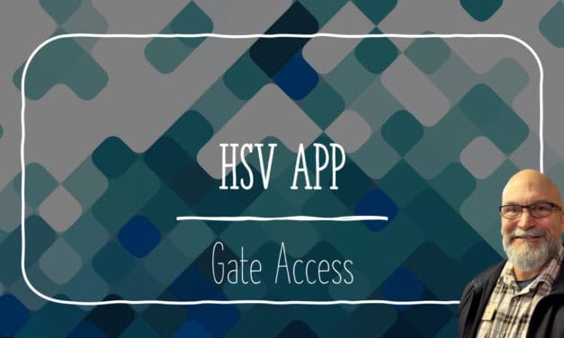 Best Way to Provide Gate Access to HSV Guests and Visitors – Tom Benfield